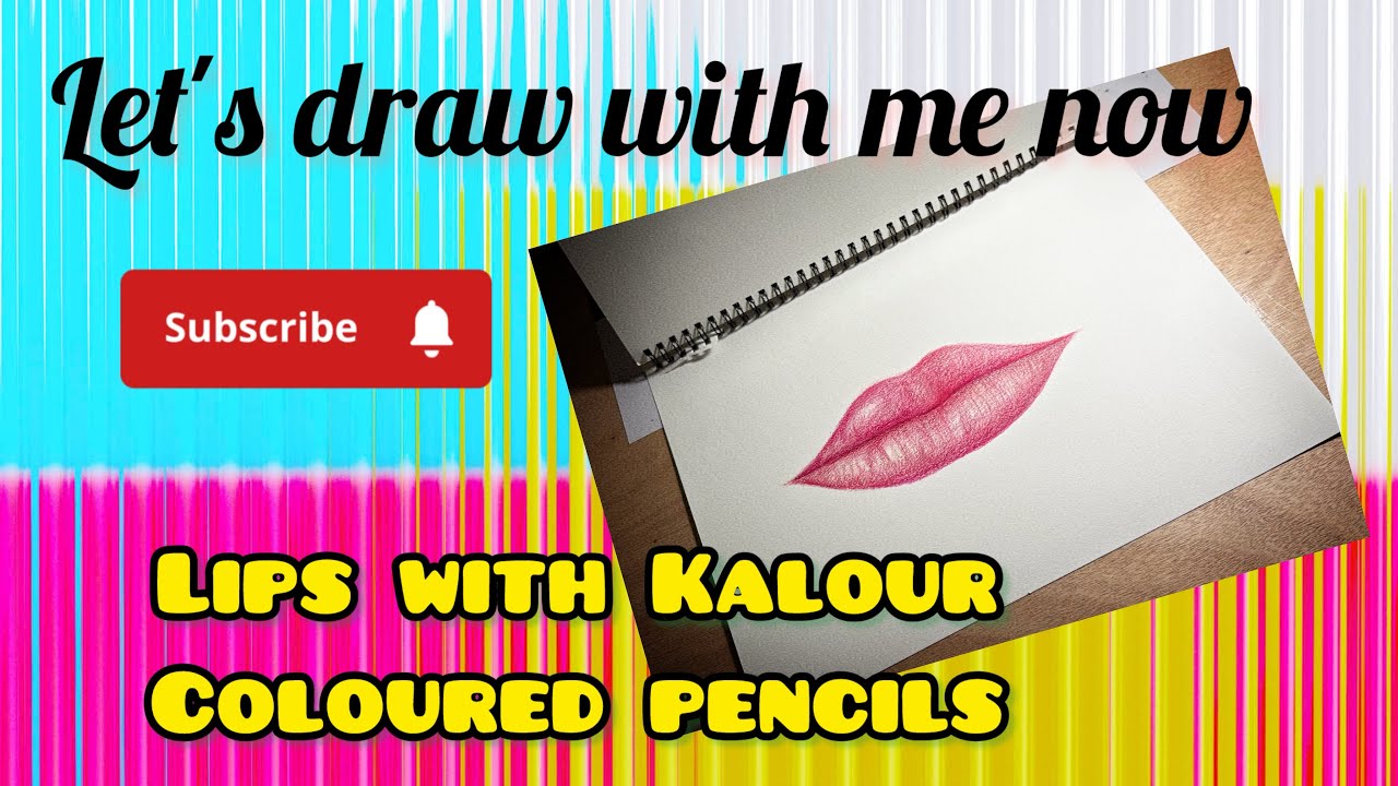 Lips with Kalour  coloured pencils 