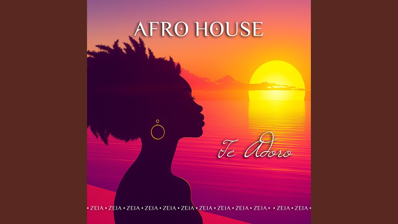 Te adoro (Afro House x Good Energy)