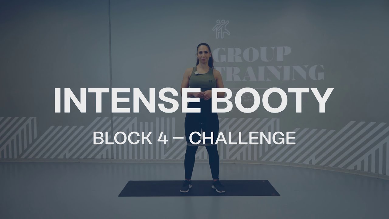 Intense Booty – Block 4