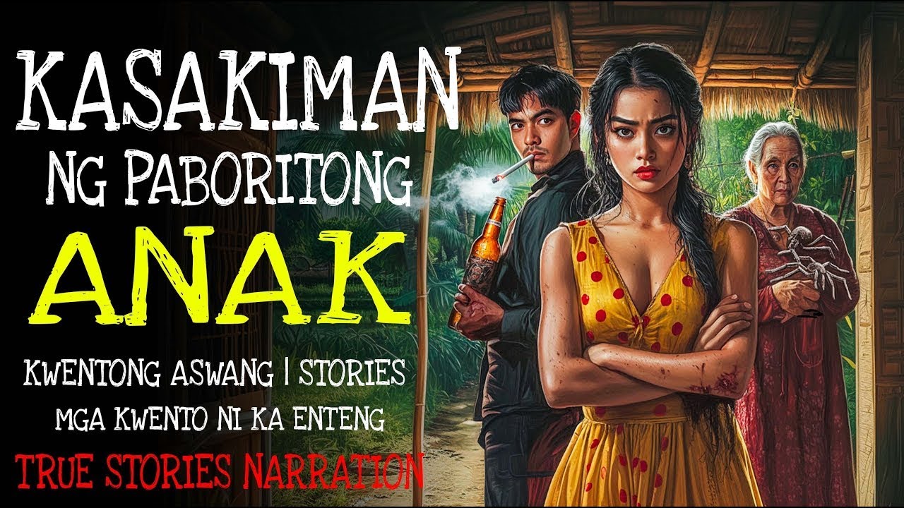 KASAKIMAN NG PABORITONG ANAK  Kulam True Story