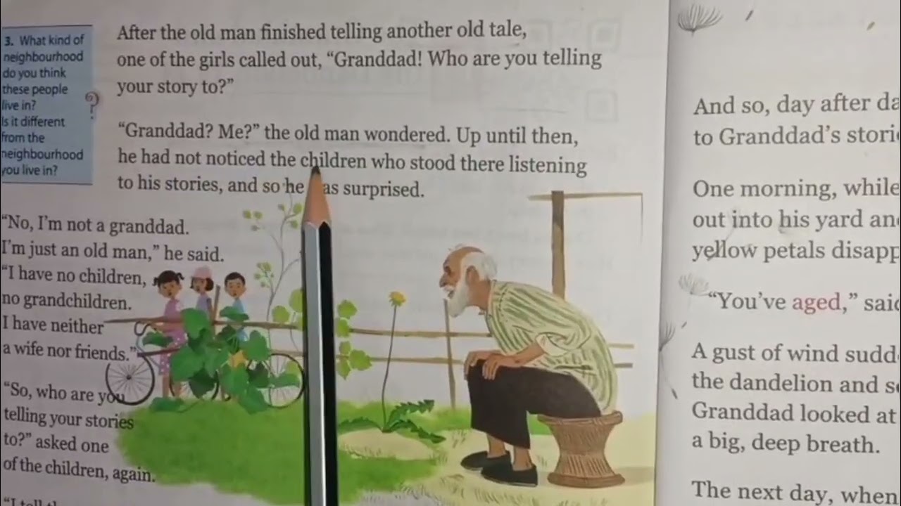 Chapter : The Granddad and the Dandelion  Full explanation 