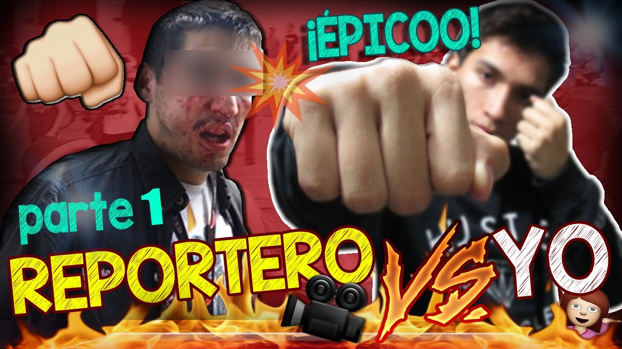 GOLPEE A UN REPORTERO PARTE 1 👊‍‍ (Historia) | VlogsPaper