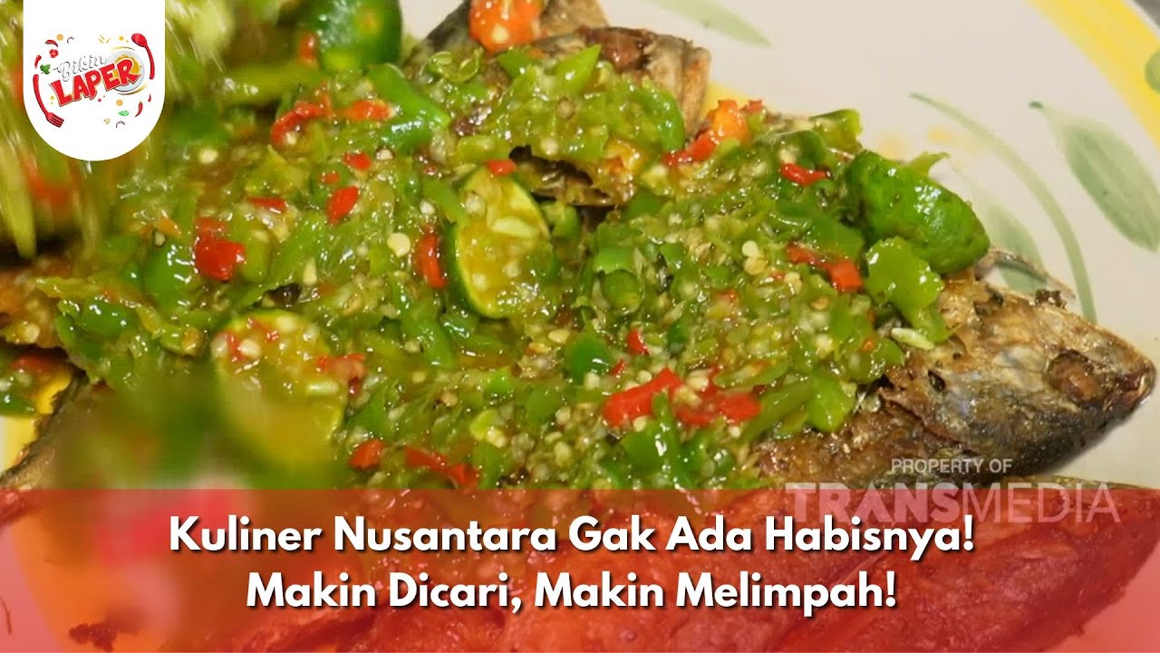 Kuliner Nusantara Gak Ada Habisnya! Makin Dicari, Makin Melimpah! - BIKIN LAPER (3/1/25) P6