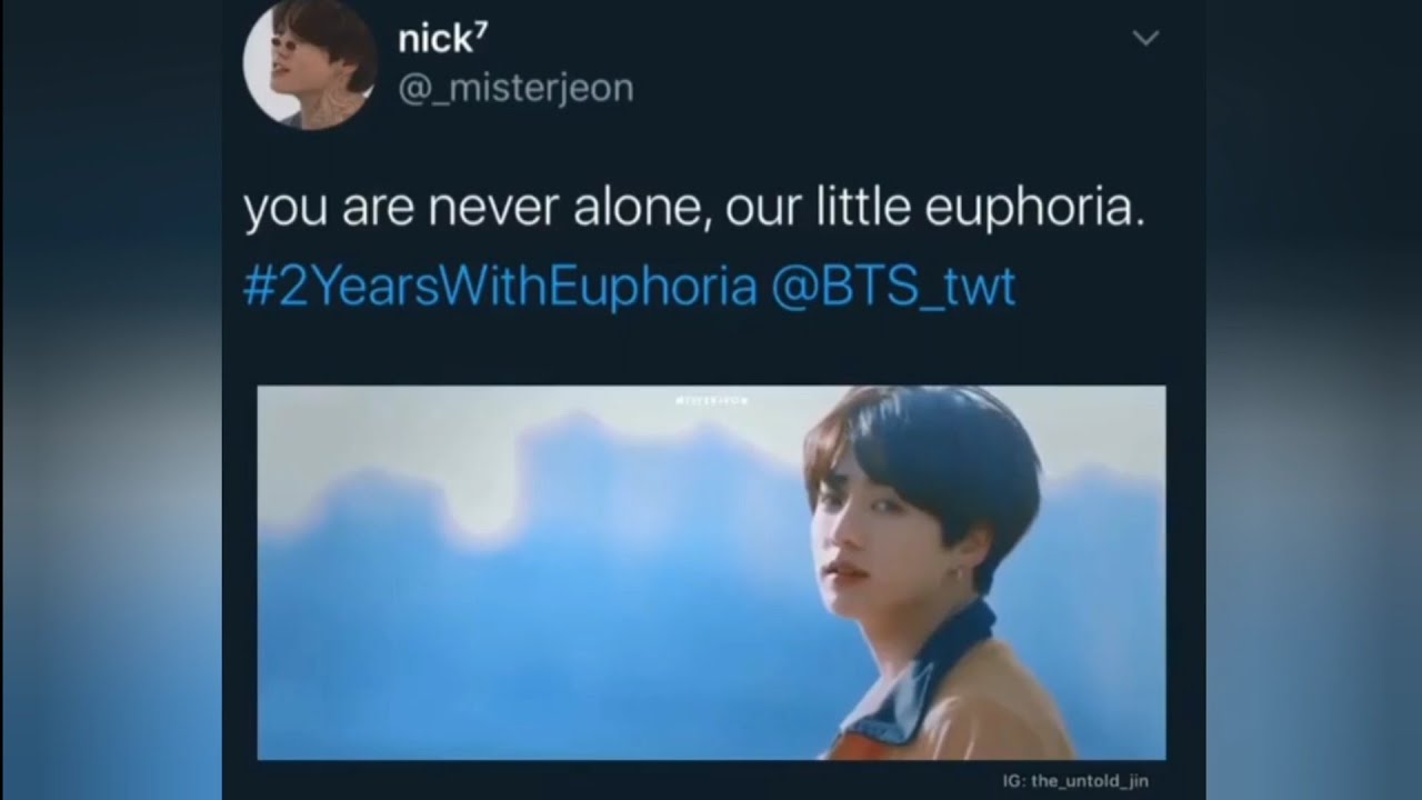 ARMY Tweets/BTS Memes cuz it's been 2 years with EUPHORIA