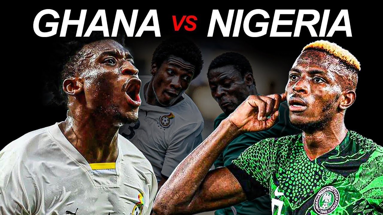 How Ghana vs Nigeria became a Continental war.