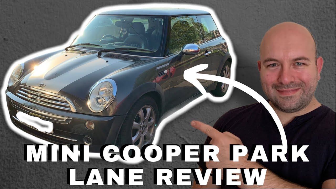 Mini Cooper Park Lane (2005) full review