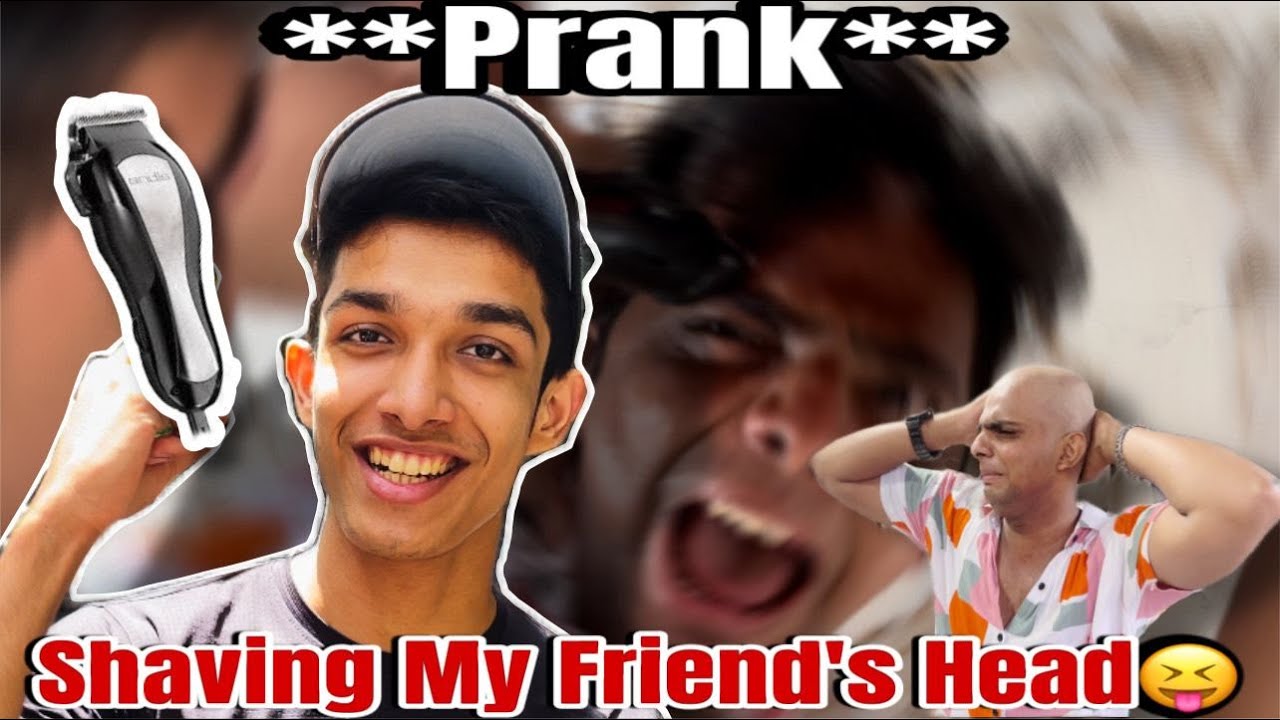 Shaving Head Prank On My Friend ! 😱 | Hilarious Reactions!