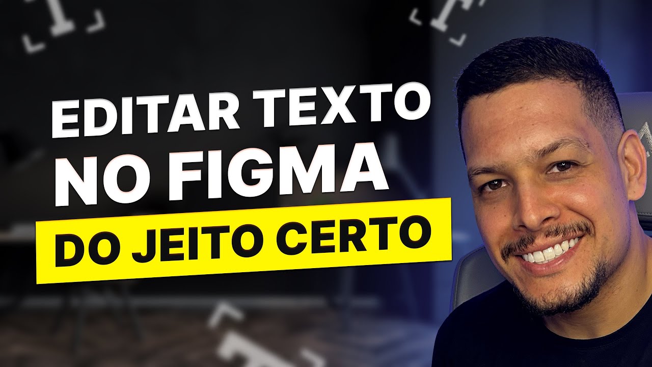 Como Editar Texto no Figma - Use Estilos, Fontes e Plugins na Edição de Textos