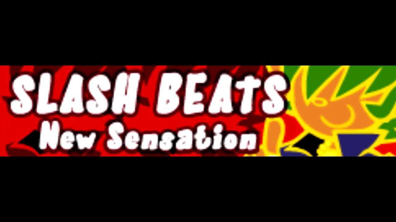 SLASH BEATS 「New Sensation ～Don't Cry Jesus～」