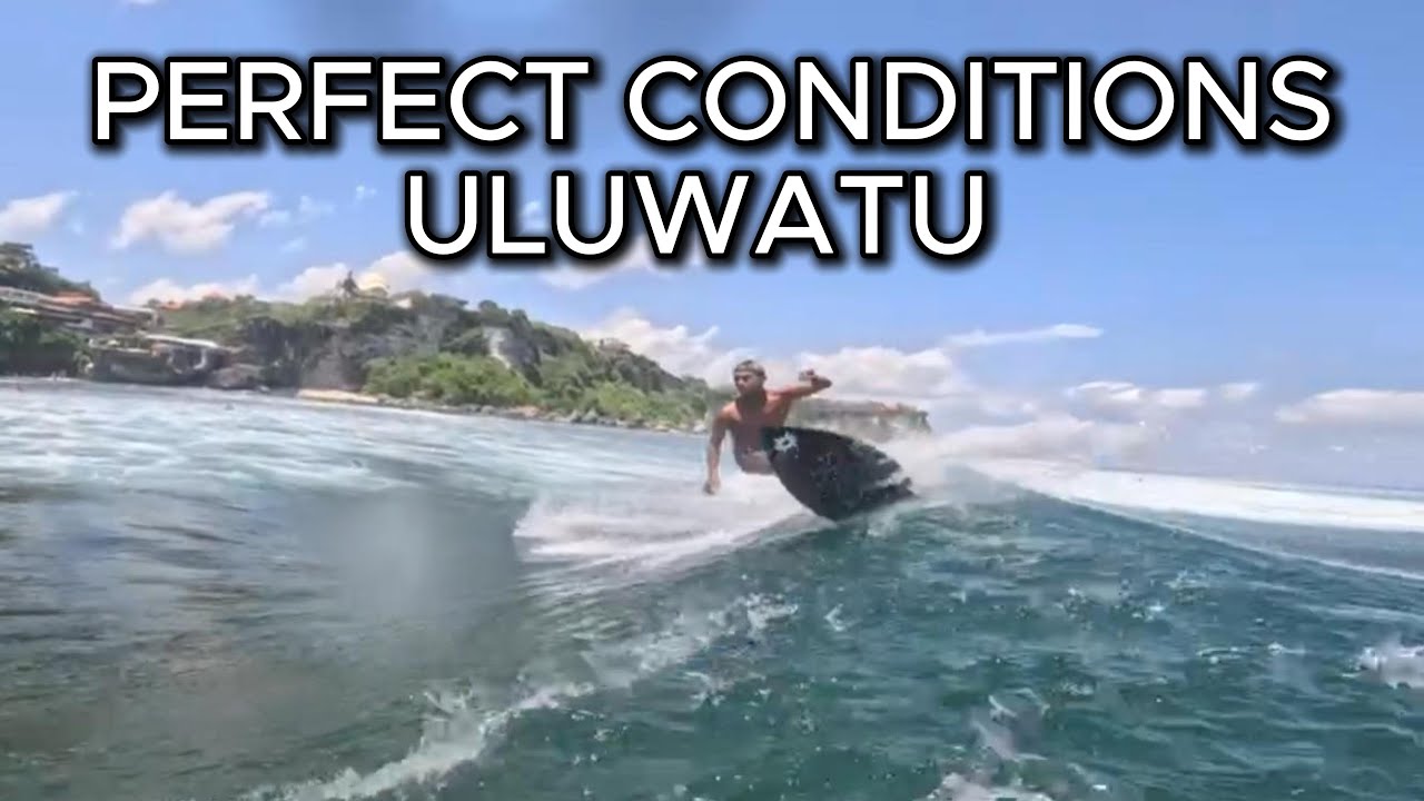 Uluwatu surf perfect conditions