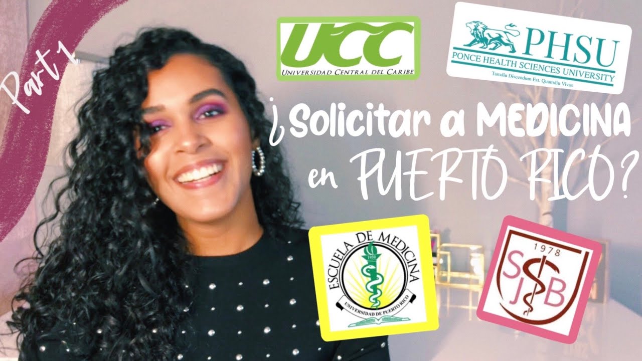 ¿Cómo solicitar a escuelas de Medicina en PR? (Requisitos y Solicitud) || PART 1