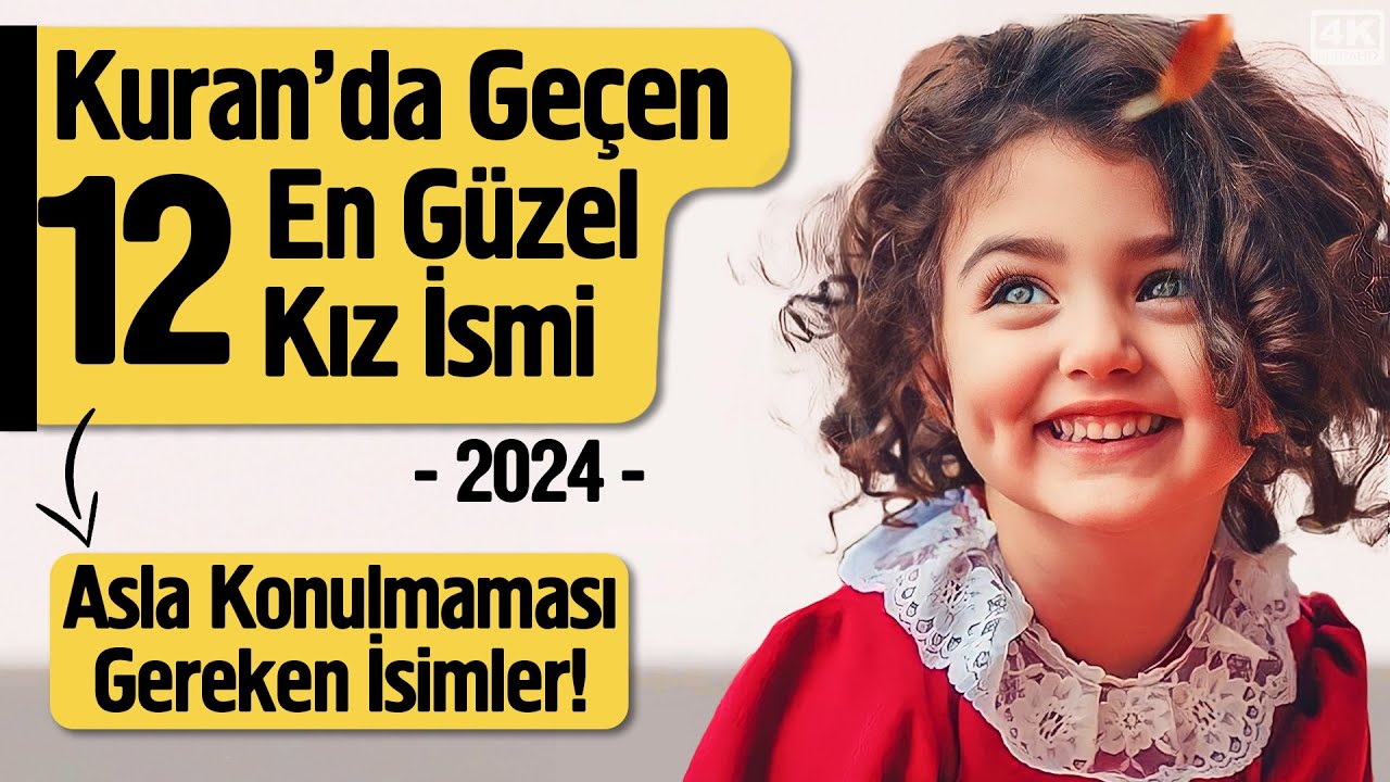 Kuran'da Geçen En Güzel 12 Kız İsmi Ve Asla Konulmaması Gereken İsimler! | Fatih Koyuncu