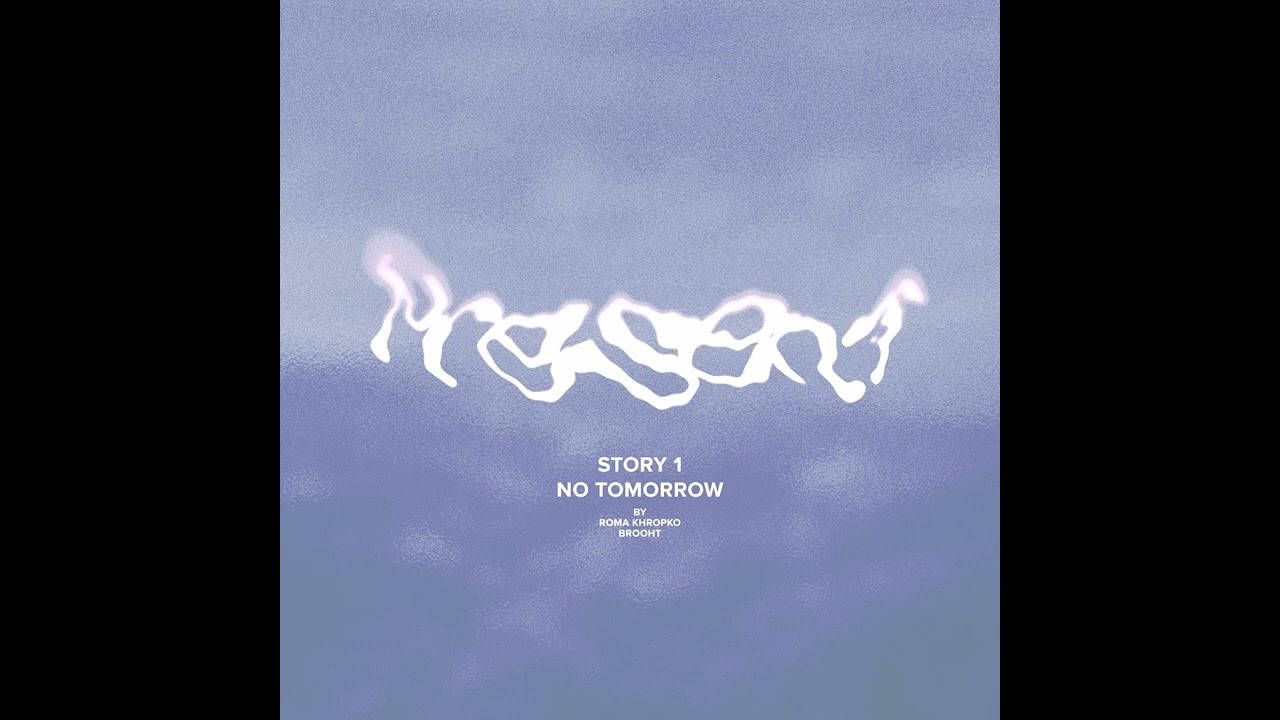 Roma Khropko & Brooht - No Tomorrow