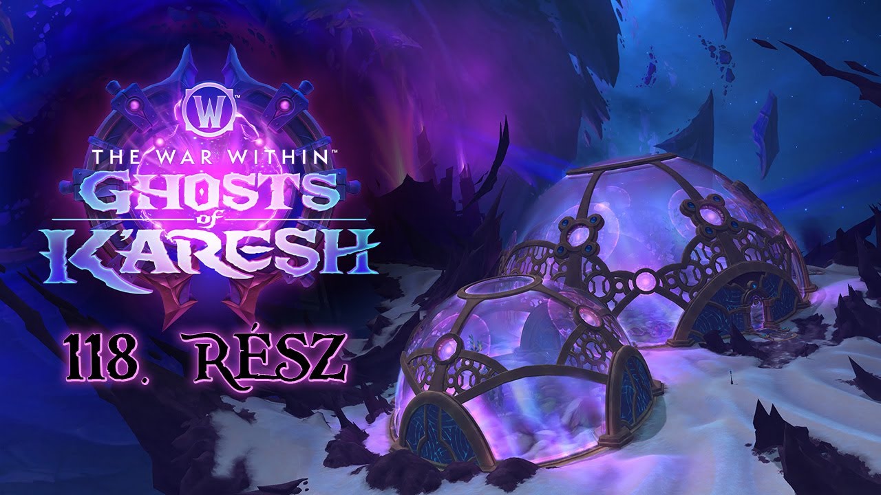 🕛 Meg&eacute;rkezett a Midnight Pre-Patch | World of Warcraft: The War Within #118