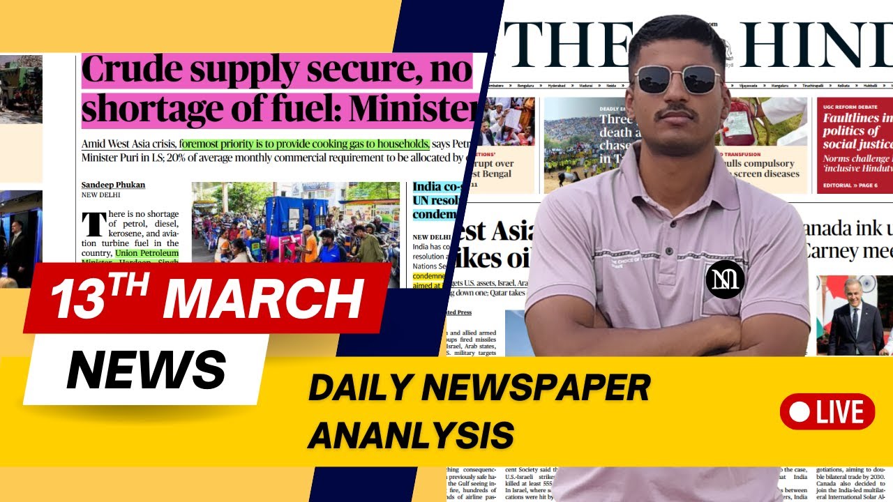 Анализ газеты The Hindu | 13 марта 2026 г. | Газета The Hindu | Текущие события | DNA | NUM