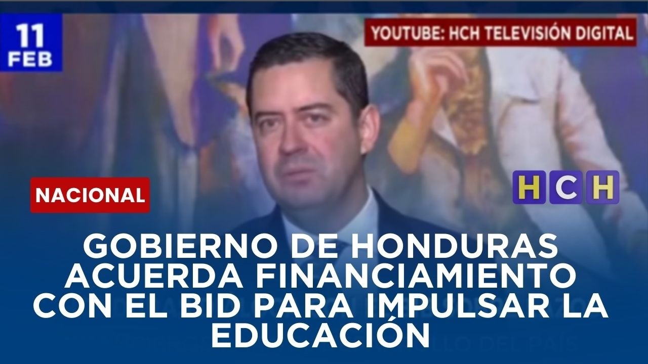 Gobierno de Honduras acuerda financiamiento con el BID para impulsar la educación