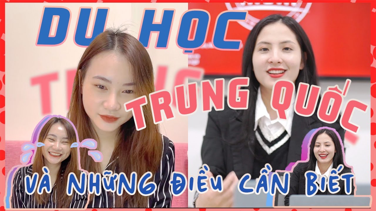 TẤT TẦN TẬT NHỮNG ĐIỀU CẦN BIẾT VỀ DU HỌC TRUNG QUỐC ( các hệ học, hồ sơ, chi phí... ) - CASChinese