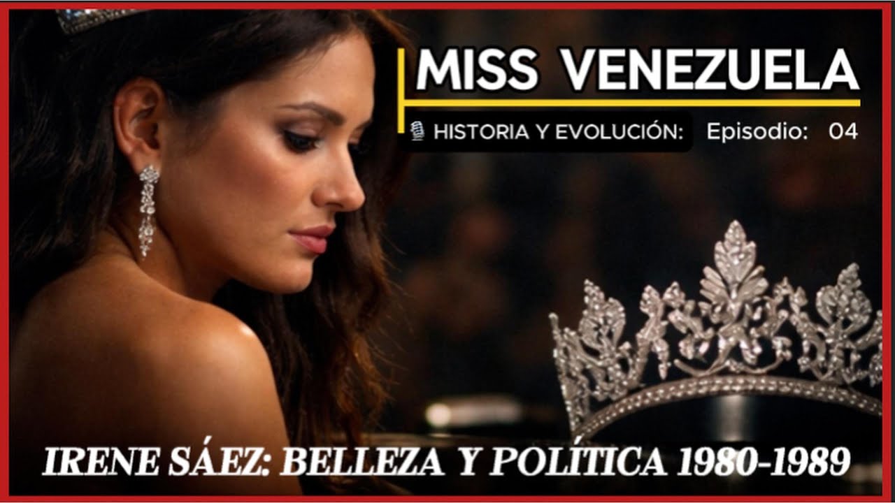 🎙 IRENE SÁEZ: Belleza con PODER, Trayectoria Pública y FIGURA POLÍTICA tras el MISS UNIVERSO