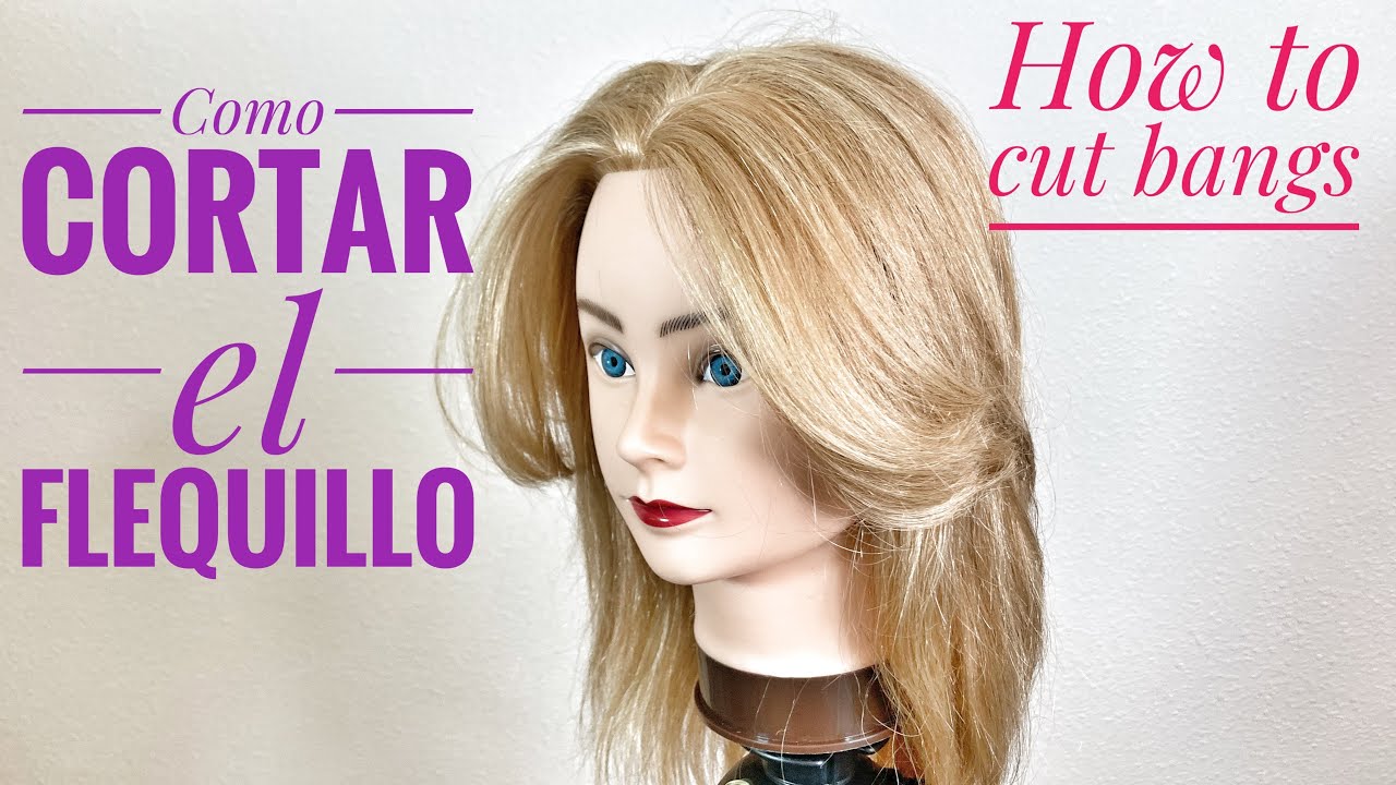 COMO CORTAR EL FLEQUILLO - How To Cut Bangs