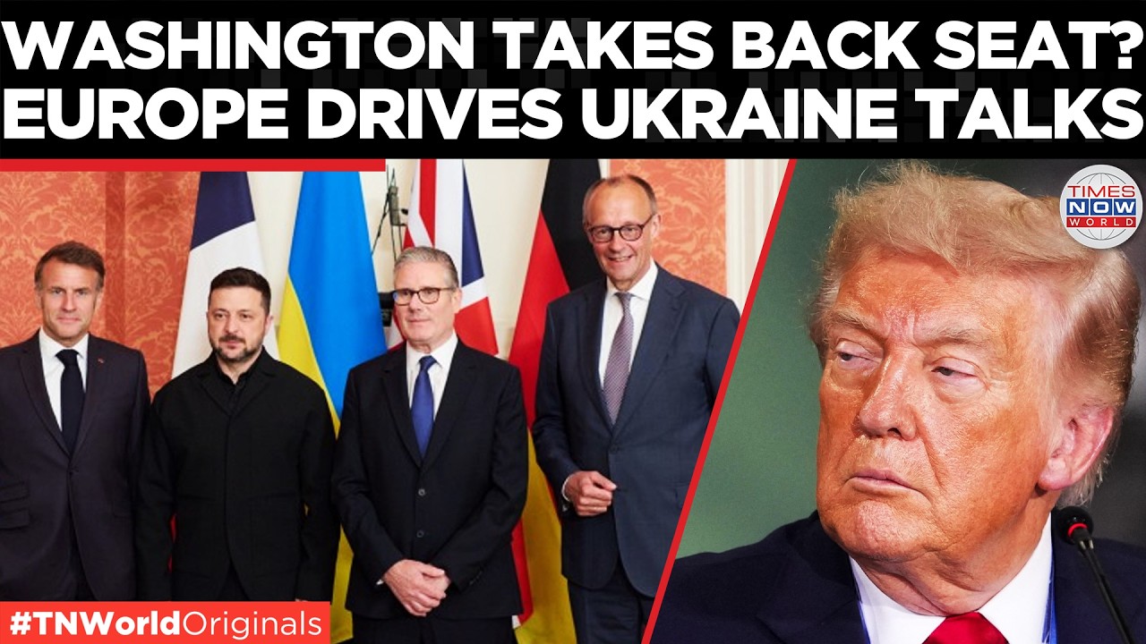 TRUMP LEFT ON SIDELINES? Starmer, Macron, Merz Take Lead On Ukraine Peace Talks | Times Now World