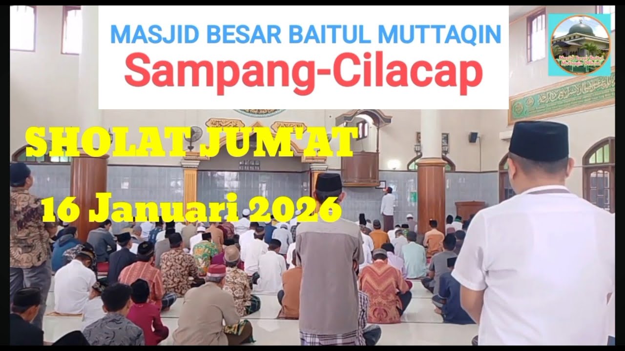 SHOLAT JUM'AT, 16 Januari 2026 #youtube #video #religion #seputardakwah #seputardakwah  #masjid 