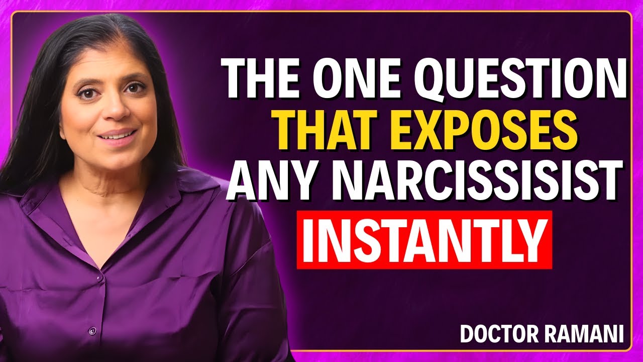 THE ONE QUESTION THAT EXPOSES ANY NARCISSIST INSTANTLY | DR. RAMANI