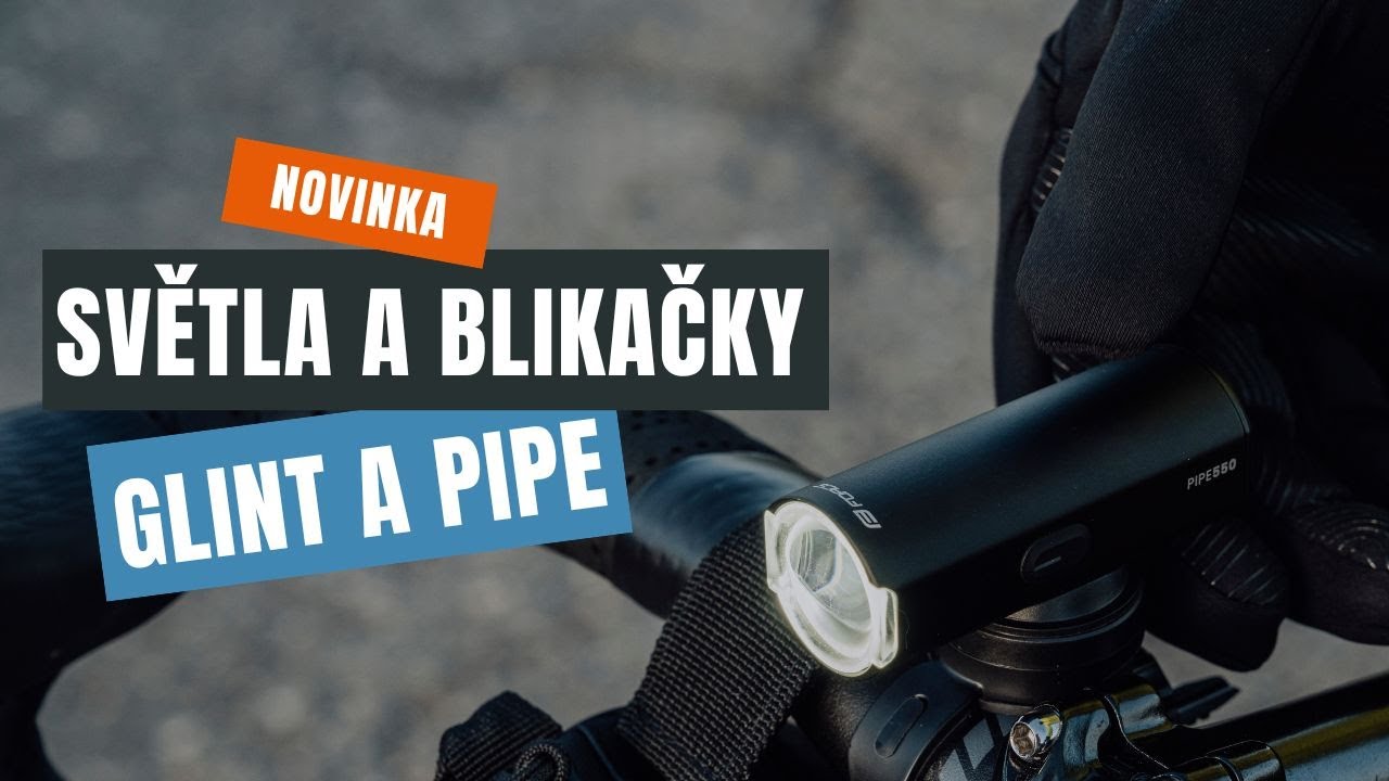 Světla FORCE GLINT & PIPE: svítí, neoslňují, vydrží… a klidně ti dobijí mobil