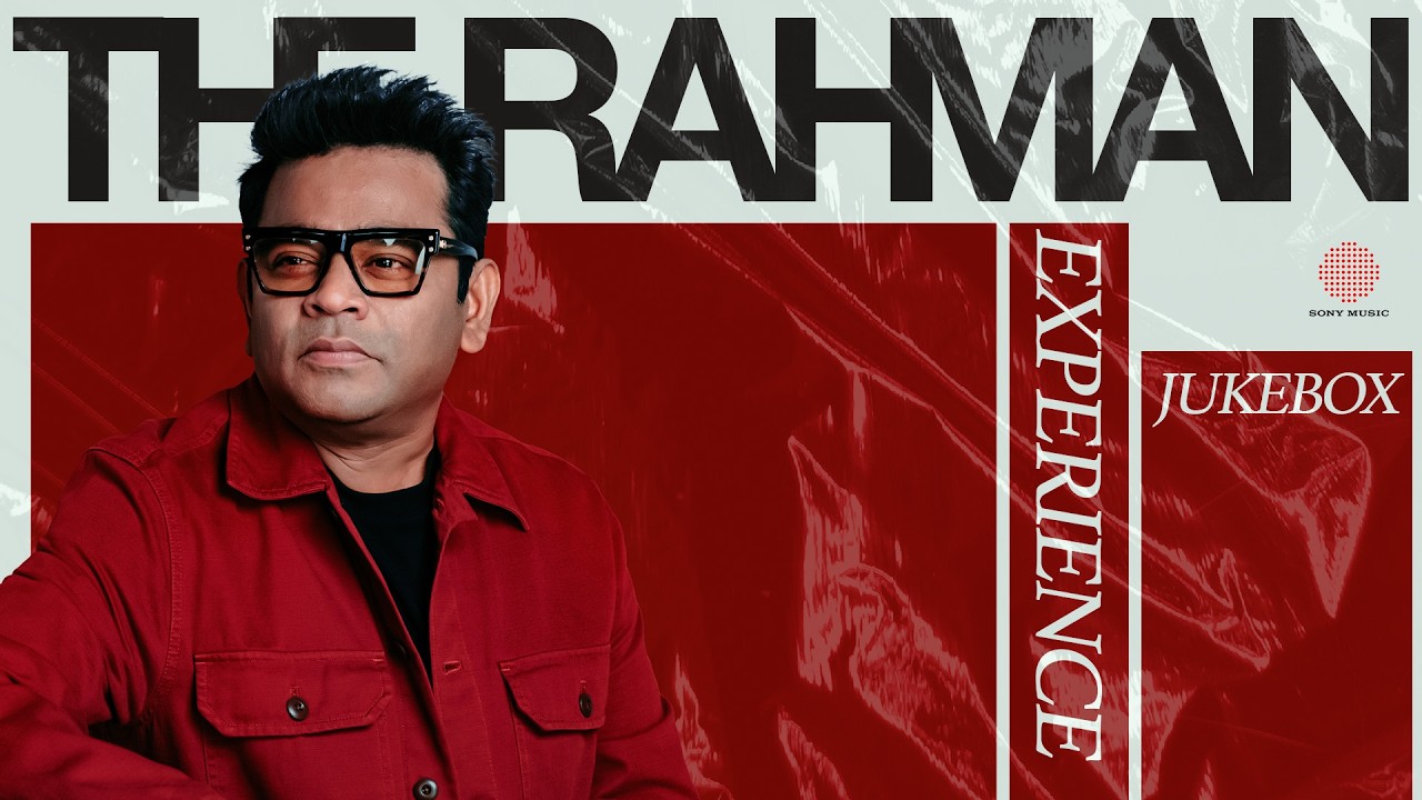 Experience The A.R.Rahman | A.R.Rahman Tamil Songs | A.R.Rahman Top Songs | Audio Jukebox