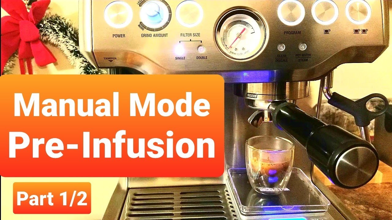 Manual Mode : Pre-Infusion on Breville Barista Express (Part 1)