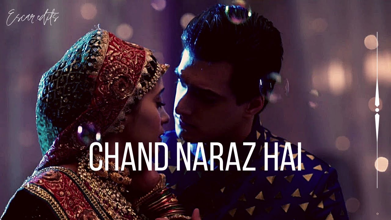 CHAND NARAZ HAI VM ft.kaira