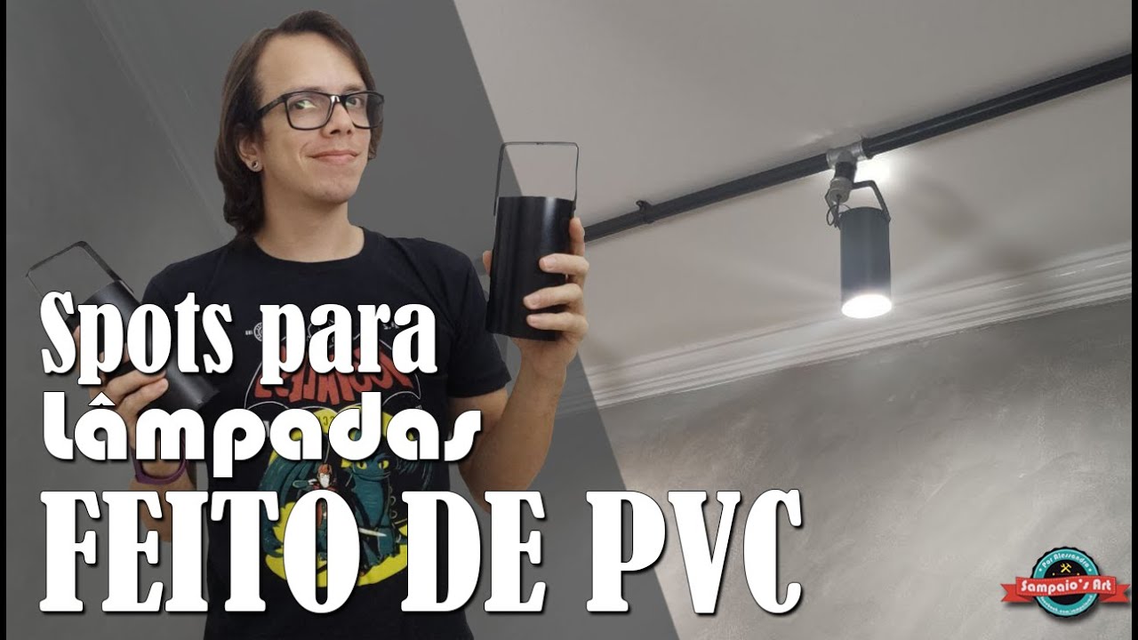 Spots Para Lâmpadas Feito de Cano PVC