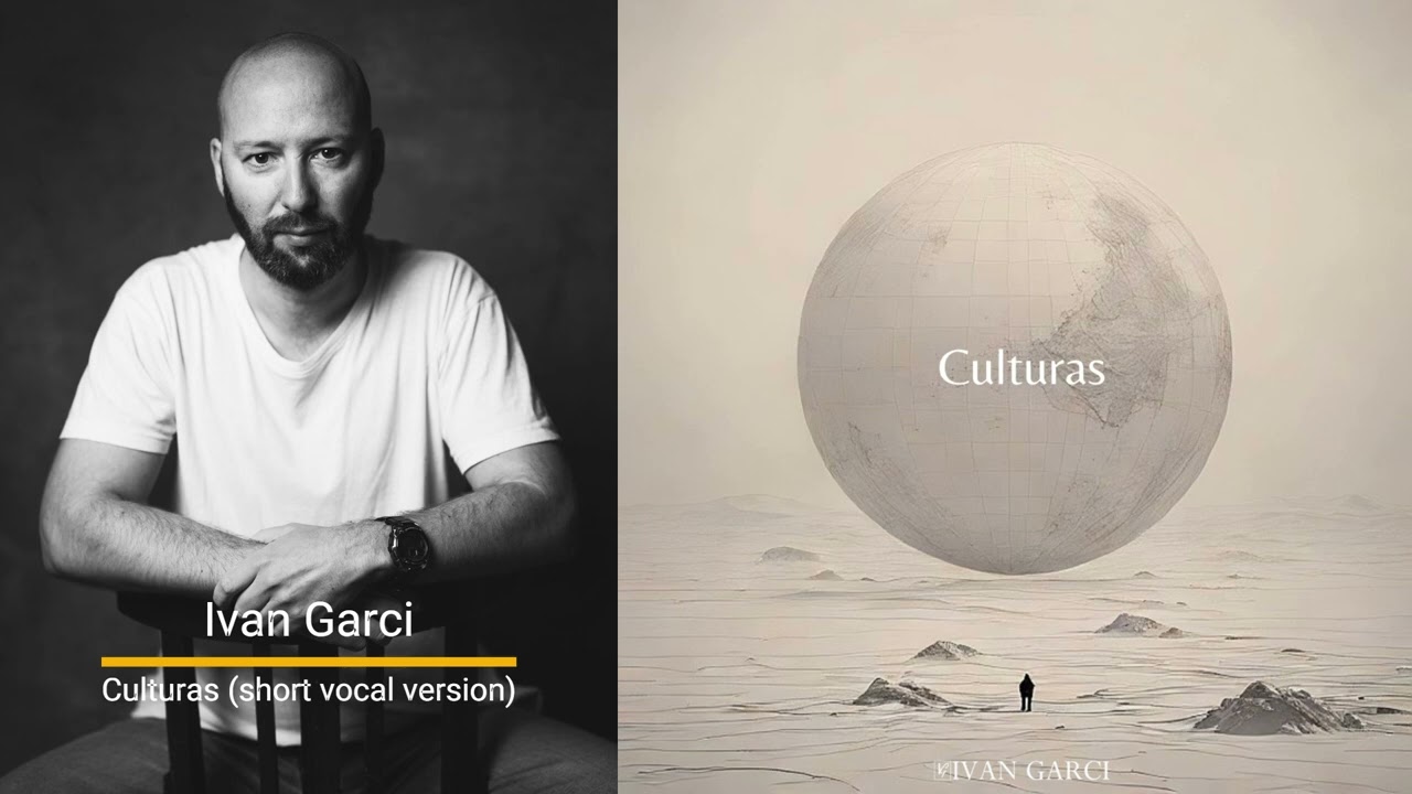 Ivan Garci  -Culturas (Vocal Mix Short Version) Vlosfer Records
