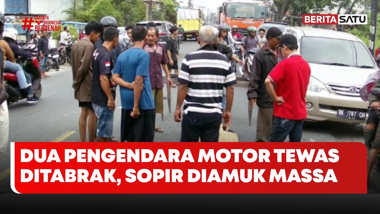 Dua Pemotor Tewas Ditabrak di Medan, Sopir Diamuk Massa #Beritasatu
