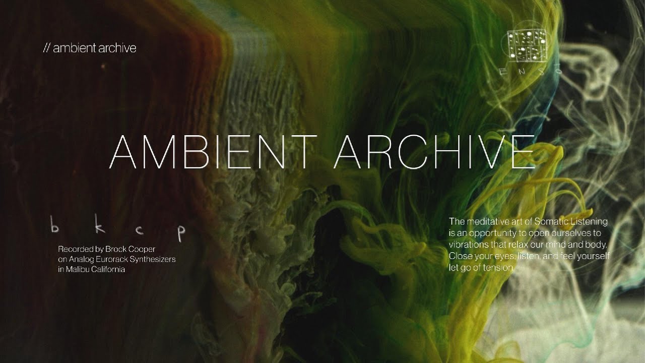 Ambient Archive // Relaxing Drone Ambient Somatic Listening Music for Sleep, Study & Stress Relief