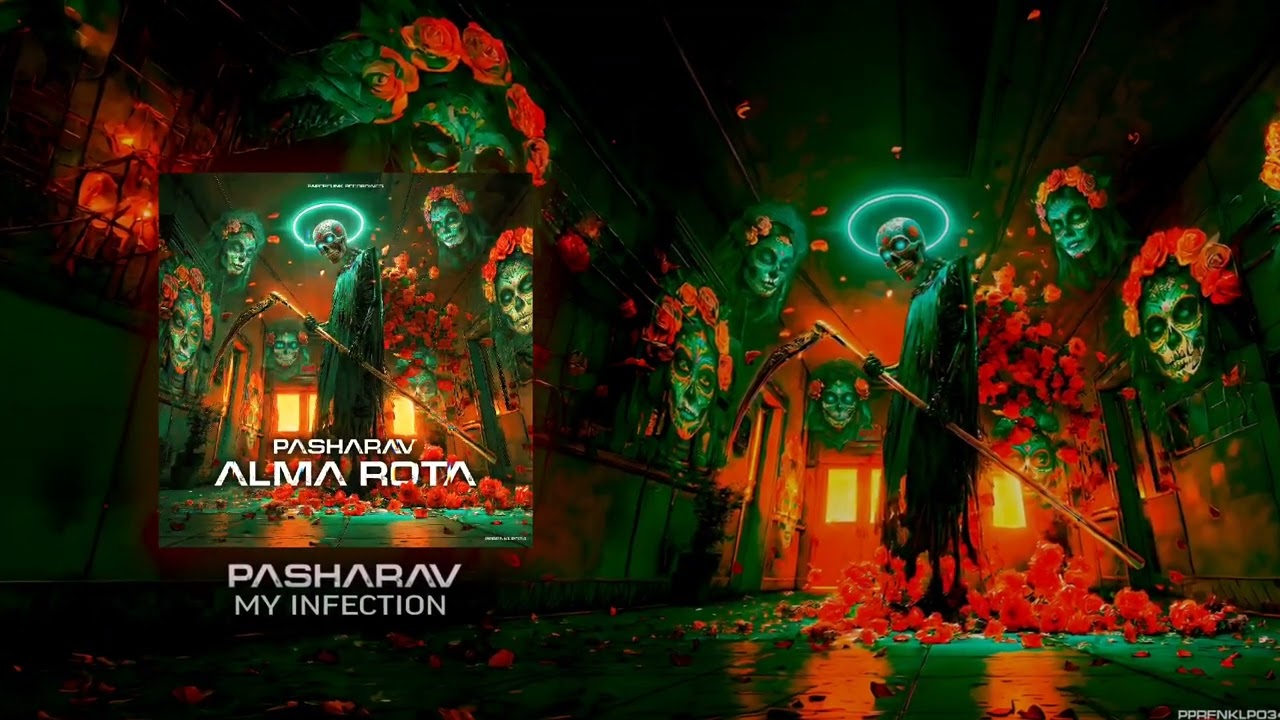 PashaRav - My Infection