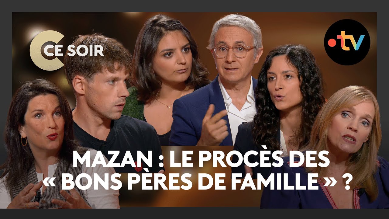 Mazan : procès d'un monstre ou de 51 hommes ordinaires ? - C Ce Soir du 12 septembre 2024