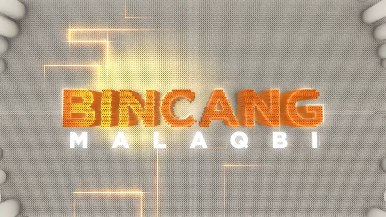 BINCANG MALAQBI 