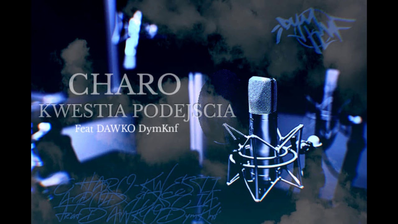 CHARO feat. DAWKO DYM KNF - Kwestia podejścia prod. KRSN
