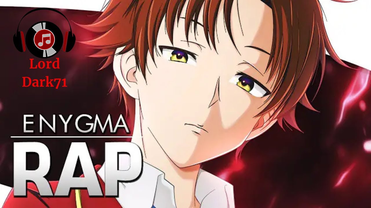 ♪ Genio Manipulador (Youkoso Jitsuryoku) | Rap de Ayanokouji | Enygma 42 | [Sub Español]