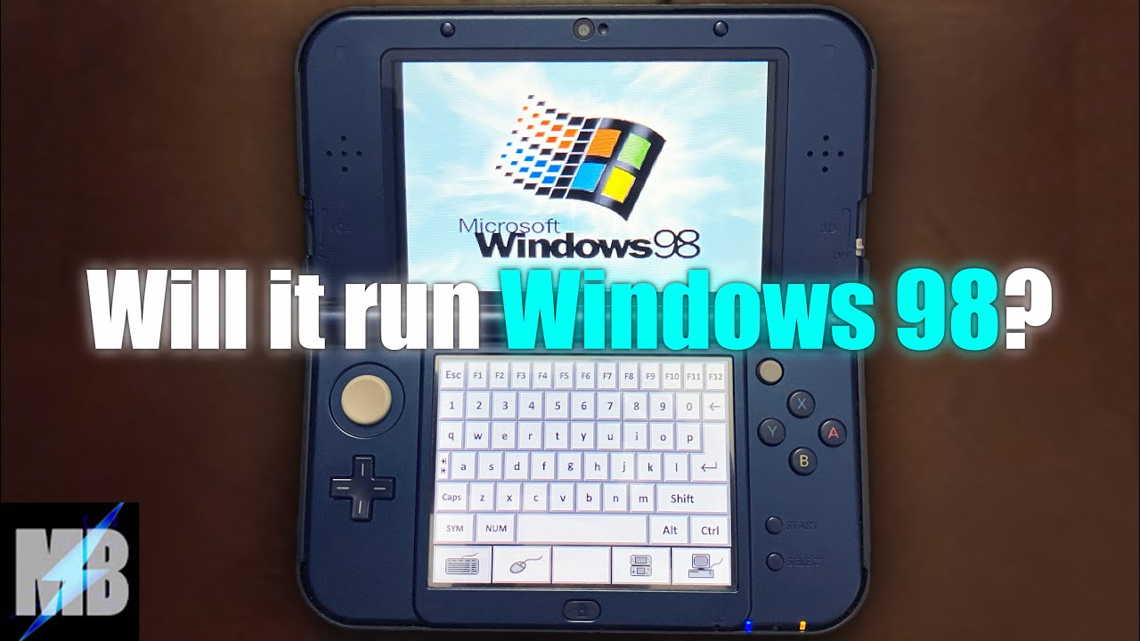 Will Windows 98 Work on a Nintendo 3DS?