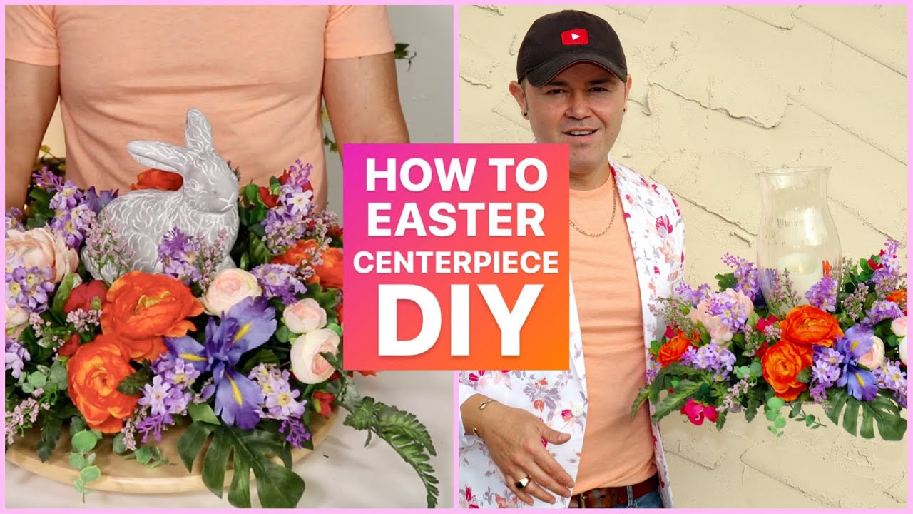 HOW TO MAKE THE PERFECT EASTER CENTERPIECE / Interior Design