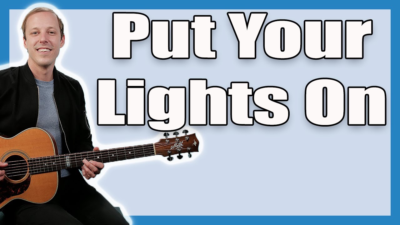 Put Your Lights On Guitar Lesson (Santana And Everlast)