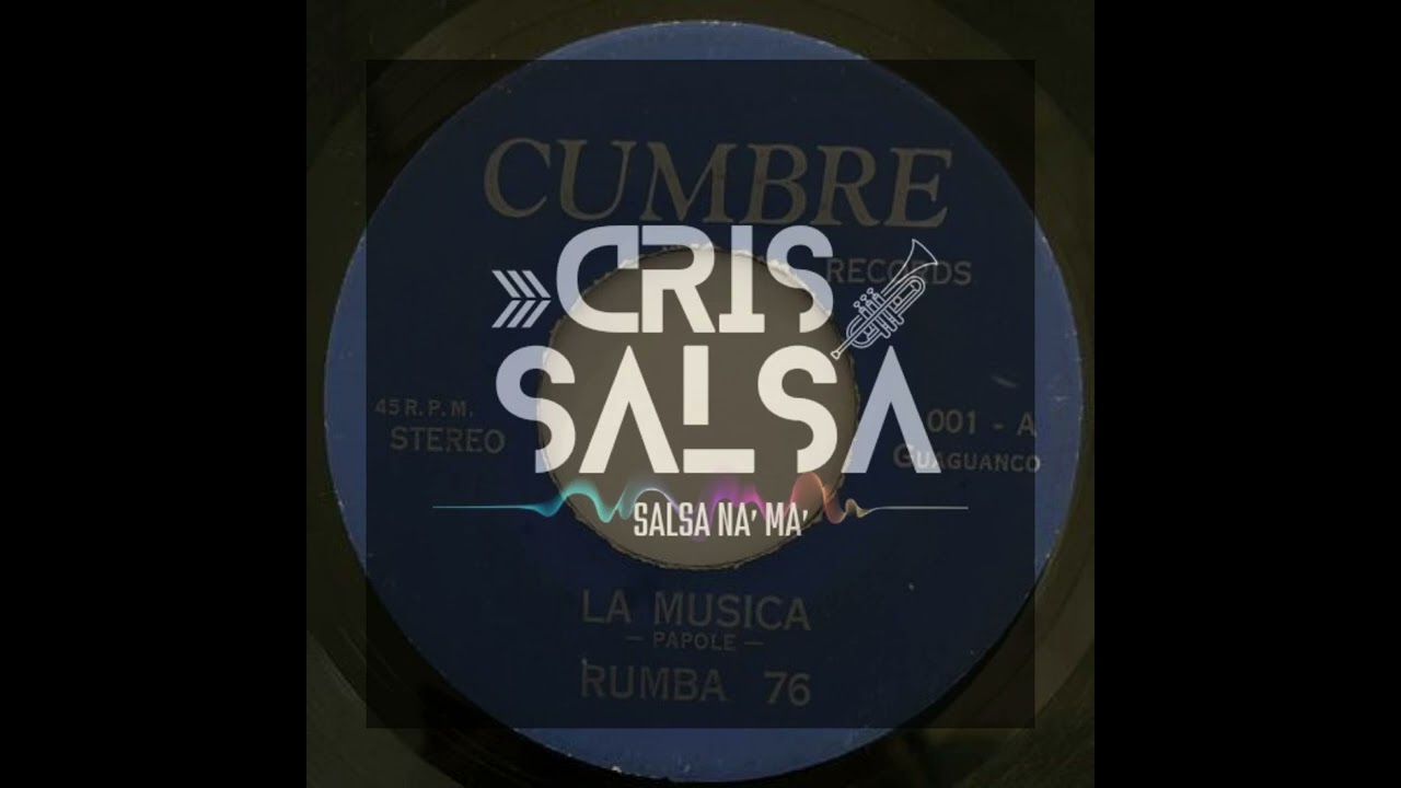 LA MÚSICA -  rumba 76