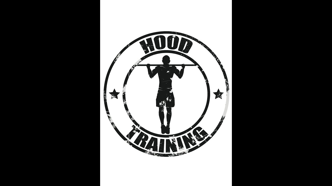 Hood Training