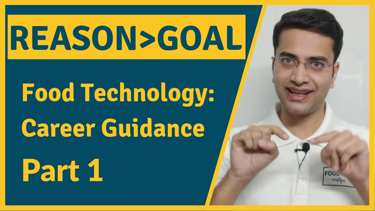 Before You Choose A Career in Food Technology, Watch This! | Career Guidance (Part-1)