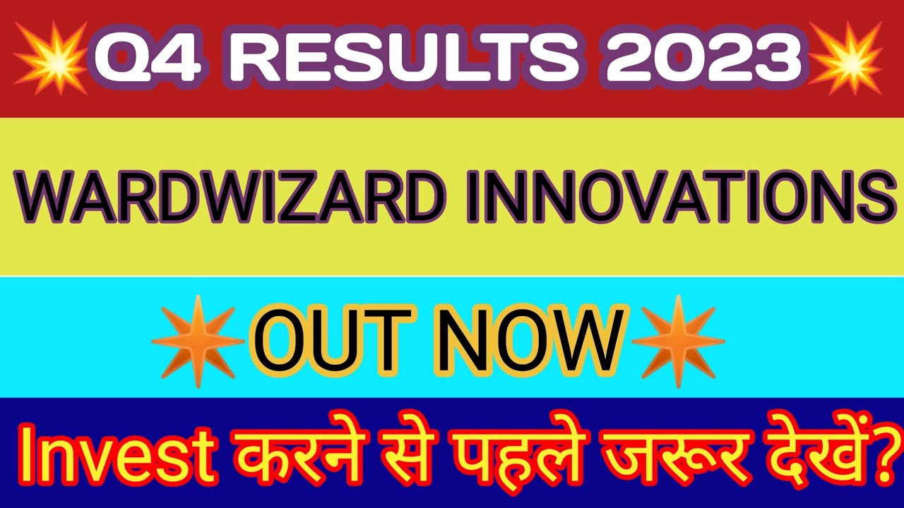 Wardwizard Q4 Results 🔴 Wardwizard Innovations Share Latest News 🔴 Wardwizard Innovations Results