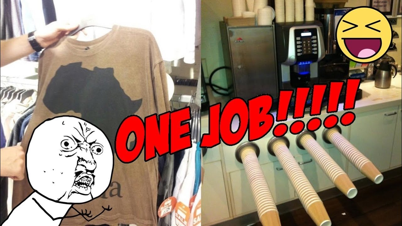 You Had One Job #1