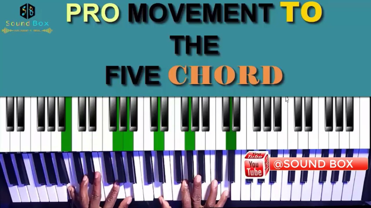 PRO MOVEMENT TO THE 5 CHORD
