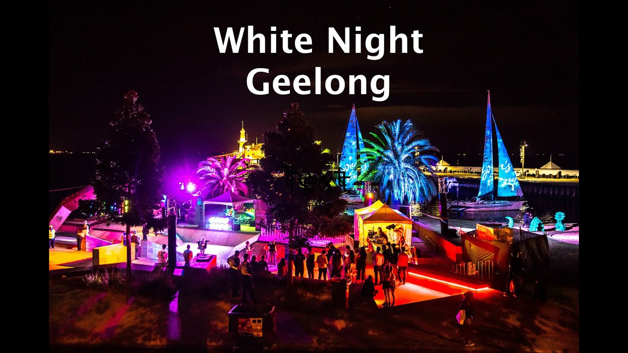 White Night 2022 | Geelong
