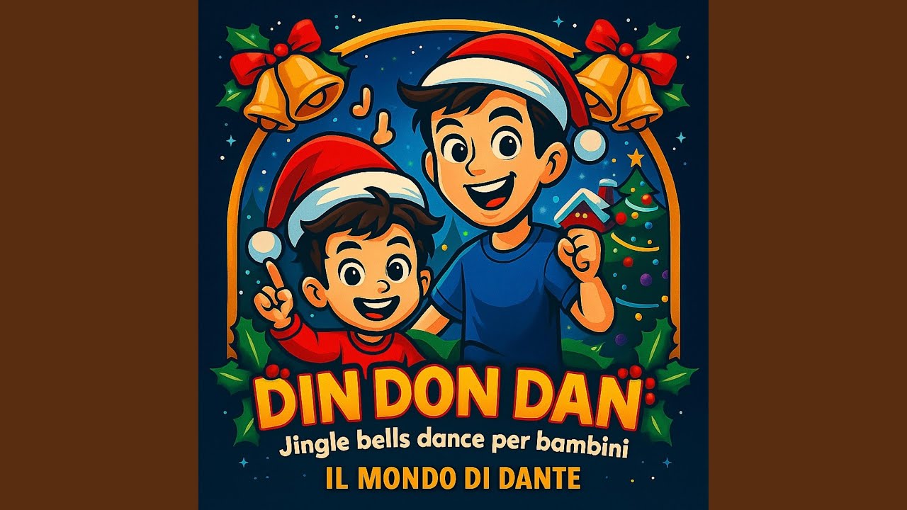 DIN DON DAN, Jingle Bells Dance per Bambini